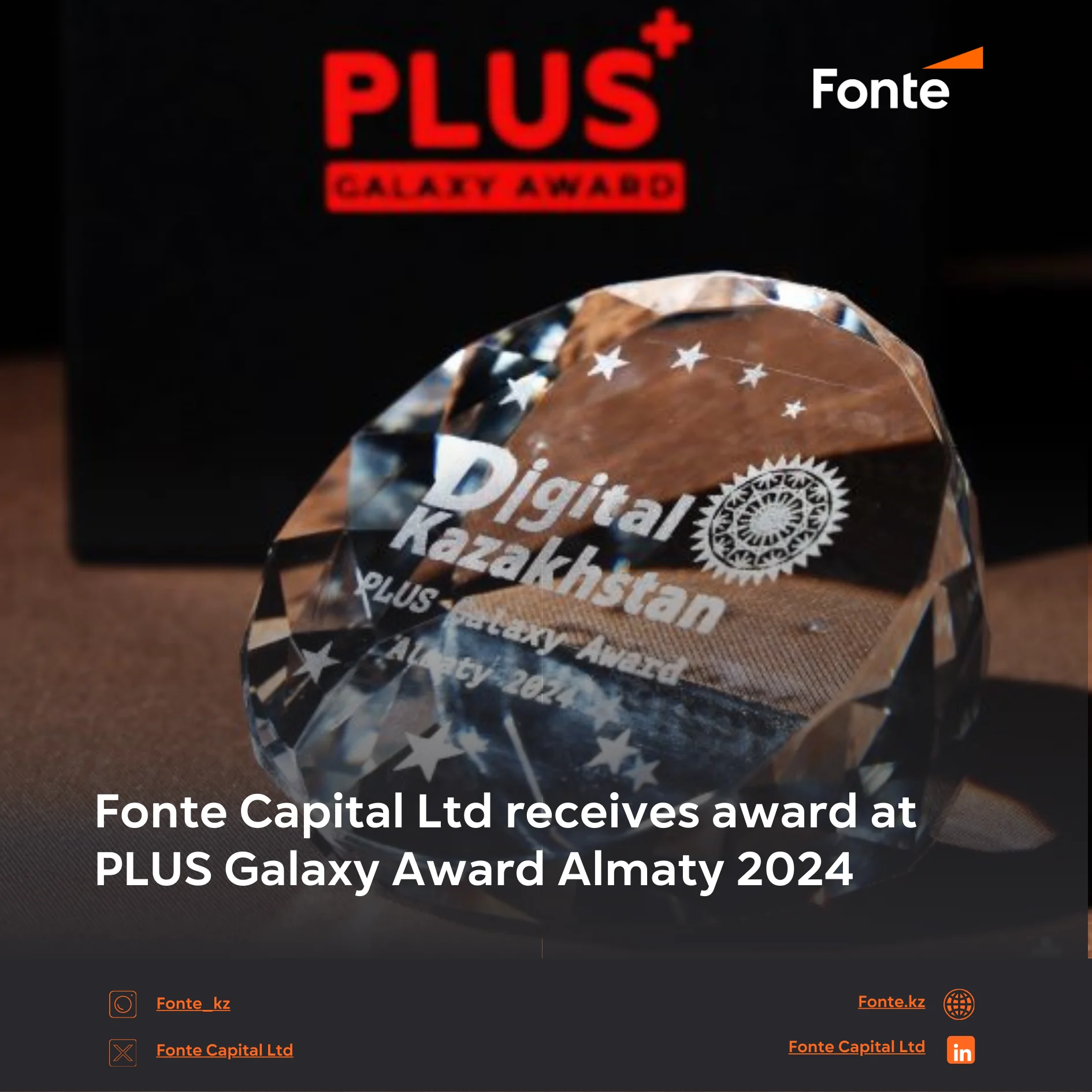 Fonte Capital Ltd receives award at PLUS Galaxy Award Almaty 2024