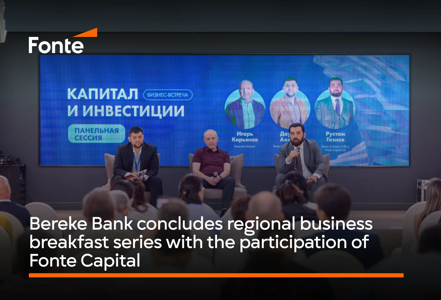 Bereke Bank Concludes Regional Business Breakfast Series with the Participation of Fonte Capital