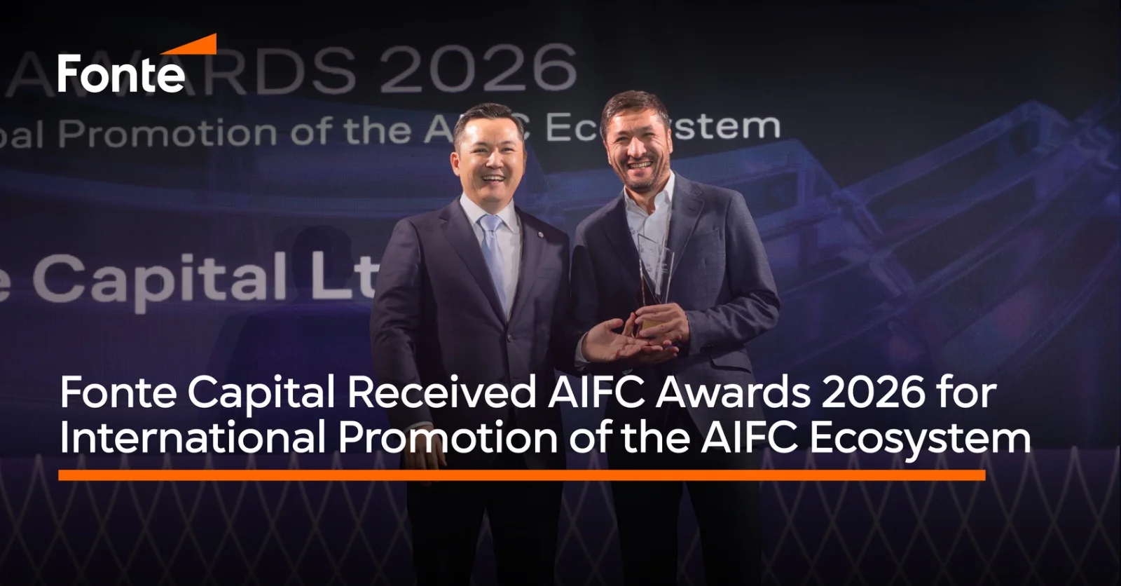 Fonte Capital Receives AIFC Awards 2026 for International Promotion of the AIFC Ecosystem